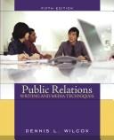 Cover of: Public Relations 5th Writing and Media Techniques by Dennis L.; Agee, Warren K.; Ault, Phillip H. Wilcox