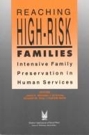 Cover of: Reaching high-risk families: intensive family preservation in human services
