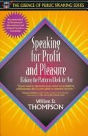 Cover of: Speaking for Profit and Pleasure by William D. Thompson