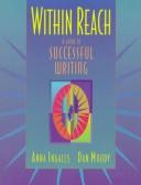 Cover of: -- within reach by Anna Ingalls, Dan Moody, Anna Ingalls