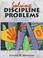 Cover of: Solving Discipline Problems