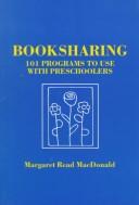Cover of: Booksharing by MacDonald, Margaret Read.