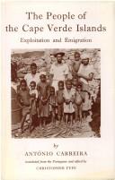 Cover of: The people of the Cape Verde islands by António Carreira