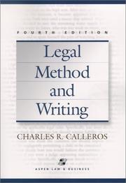 Cover of: Legal method and writing by Charles R. Calleros, Charles R. Calleros