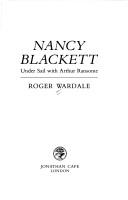 Cover of: NANCY BLACKETT: UNDER SAIL WITH ARTHUR RANSOME