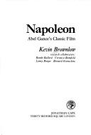 Cover of: "Napoleon" by Kevin Brownlow