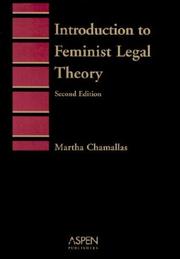 Cover of: Introduction to feminist legal theory by Martha Chamallas