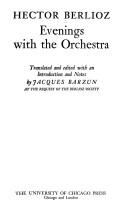 Cover of: Evenings With the Orchestra by Hector Berlioz