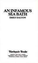 Cover of: Infamous Sea Bath by Emily Dalton