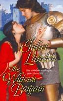 Cover of: The Widow's Bargain (Historical) by Juliet Landon