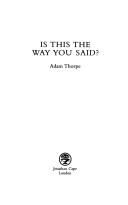 Cover of: IS THIS THE WAY YOU SAID?