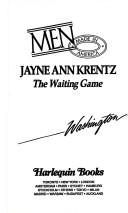 Cover of: Waiting Game (Men: Made In America) (Men Made in America Series) by Jayne Ann Krentz