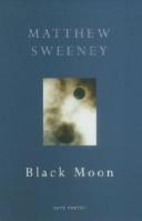 Cover of: Black Moon by Matthew Sweeney