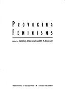 Cover of: Provoking Feminisms
