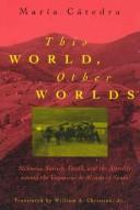 Cover of: This world, other worlds