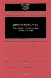 Cover of: Dispute resolution: negotiation, mediation, and other processes