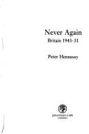 Never again by Peter Hennessy