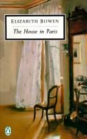 Cover of: The house in Paris by Elizabeth Bowen