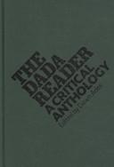 Cover of: The DADA Reader: A Critical Anthology
