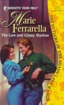 Cover of: The Law and Ginny Marlow  (The Cutlers Of The Shady Lady Ranch)