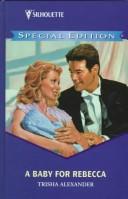 Cover of A Baby for Rebecca