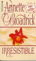 Cover of: Irresistible (And the Winner Is)