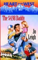 Cover of: The $4.98 Daddy (Heart of the West, 14) by Jo Leigh