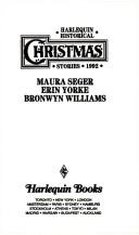 Cover of: Harlequin Historical Christmas Stories 1992: Miss Montrachet Requests/ Christmas Bounty/ A Promise Kept