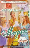 Cover of: Megan by Marisa Carroll
