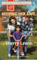 Cover of: Keeping Her Safe