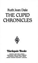 Cover of: The Cupid Chronicles : The Camerons of Colorado (Harlequin Superromance No. 687)
