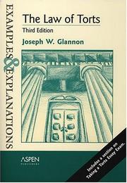 Cover of: The Law Of Torts by Joseph W. Glannon, Joseph W. Glannon