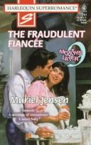 Cover of: The fraudulent fiancée