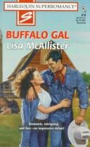 Cover of: Buffalo Gal: Home on the Ranch (Harlequin Superromance No. 810)