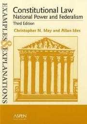 Cover of: Constitutional law--national power and federalism by Christopher N. May, Christopher N. May