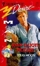 Cover of: Texas Moon (Man Of The Month/The Bishop Boys)