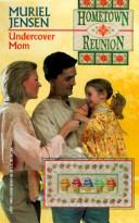 Cover of: Undercover Mom by Muriel Jensen