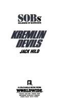 Cover of: Kremlin Devils (Sobs, No 22) | Jack Hild