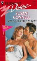 Cover of: How To Succeed At Love (The Girls Most Likely To...)