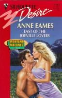 Cover of: Last Of The Joeville Lovers (Montana Malones)