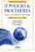Cover of: IT Policies & Procedures