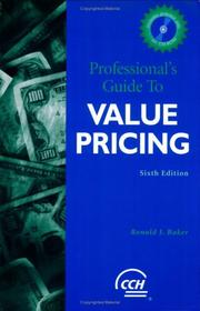 Cover of: Professional's guide to value pricing by Ronald J. Baker