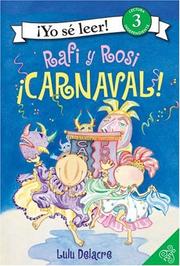 Cover of: Rafi and Rosi: Carnival! (Spanish edition): Rafi y Rosi: iCarnaval! (I Can Read Book 3)
