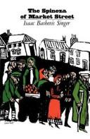 Cover of: Spinoza of Market Street and Other Stories by Isaac Bashevis Singer