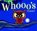 Cover of: Whooo's There?