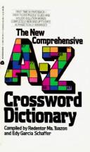 Cover of: New Comprehensive A Z Crossword Dictionary by Redentor M. Tuazon