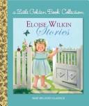Cover of: The Eloise Wilkin Treasury (Deluxe Golden Book) by Golden Books