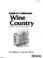 Cover of: Sunset Guide to California Wine Country