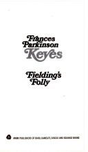 Cover of: Fielding's Folly by Frances Parkinson Keyes