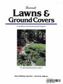 Cover of: Lawns & ground covers by by the editors of Sunset Books and Sunset magazine.